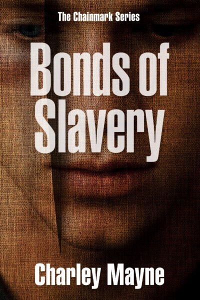 Book 1 in The Chainmark Series